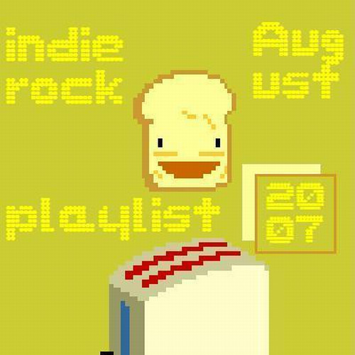 Indie/Rock Playlist: August (2007)