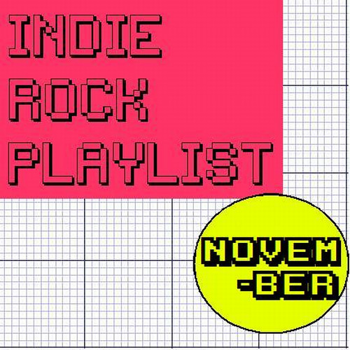 Indie/Rock Playlist: November (2007)