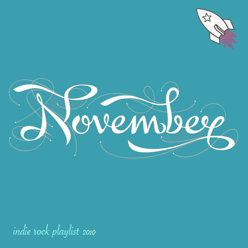 Indie/Rock Playlist: November (2010)