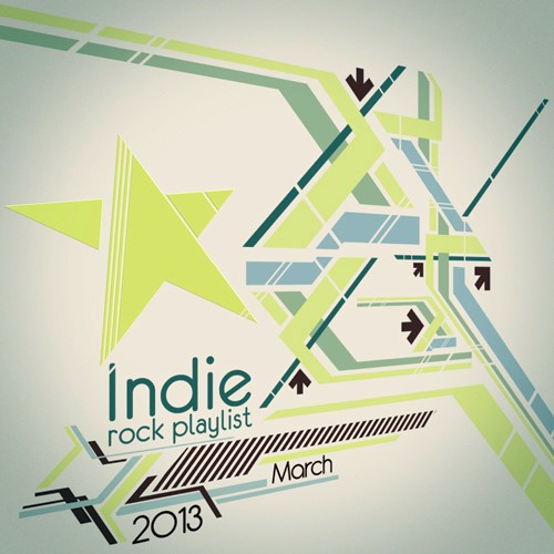 Indie/Rock Playlist: March (2013)
