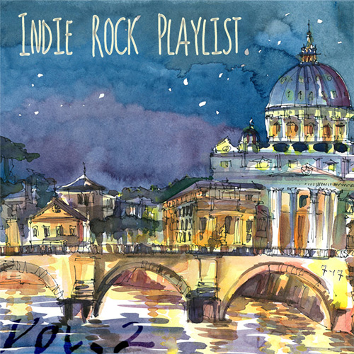 Indie/Rock Playlist: July (2017) Vol. 2